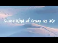 Cody Jinks - Same Kind of Crazy as Me (Lyrics)