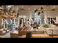 NEW POTTERY BARN HOME DECOR 2025 SPRING COLLECTION 2025 MORE