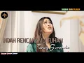 Lagu Rohani Kristen - Indah RencanaMu Tuhan  | Fanny Sumapode ( Cover )