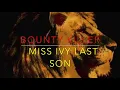 Bounty Killer   Miss Ivy Last Son      CEV