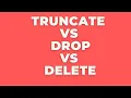 Difference between Delete Drop Truncate in SQL DBMS