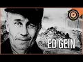 Ed Gein The Butcher of Plainfield America s Real-Life Horror Story