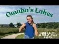 Omaha s Best Lakes for Walking Fishing Family Fun