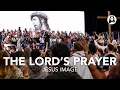 Lagu The Lord's Prayer | Jesus Image | John Wilds