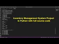 Inventory Management System Project In Python with full source code 2021 FREE DOWNLOAD