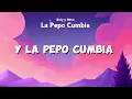 Ay que Bonito Baila Pepo | La Pepo Cumbia - Bely y Beto