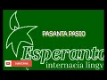 ESPERANTO MUSIC PASANTA PASIO