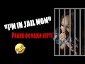 I M IN JAIL PRANK ON MAMA VETTE