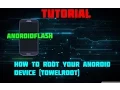 AndroidFLASH Tutorial Rooting towelroot Method