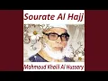 Lagu Sourate Al Hajj, Pt. 2 (Mojawad)