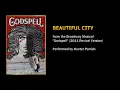 Beautiful City (from "Godspell", 2011 Broadway Revival Version) - Hunter Parrish