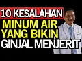Lagu 10 KESALAHAN MINUM AIR yang Membuat GINJAL Anda “BERTERIAK Minta TOLONG!!\