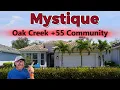 Walkthrough of the Mystique model at Oak Creek the 55 Community in North Fort Myers
