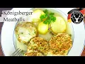 Konigsberger Klopse German Meatballs In Creamy Caper Sauce My German Recipes