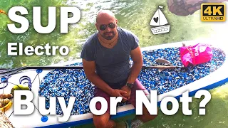 SUP With Electric Motor. Worth it to buy or just waste of money? Let’s find out