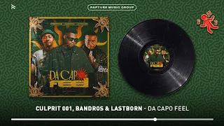 culprit 001 bandros u0026 lastborn da capo feel official audio 