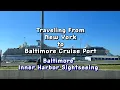 Traveling From New York to Baltimore Cruise Port Baltimore Inner Harbor