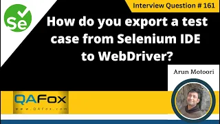 How do you export a test case from Selenium IDE to WebDriver Selenium Interview Question