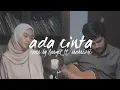 Download Lagu Ada Cinta by Acha Septriasa ft. Irwansyah (Cover by Langit ft. Shahrizki)