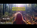 Blues Pills - Black Smoke (Lyrics / Letra)