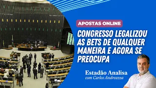 CONGRESSO LEGALIZOU 'BETS' de qualquer maneira e agora se PREOCUPA | Estadão Analisa