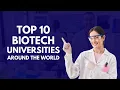 The World s Top 10 Universities to Study Biotechnology