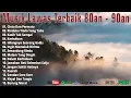 Tembang Kenangan 80an 90an Terbaik ~ Kumpulan lagu lawas 80an 90an BIkin Baper