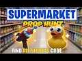 SUPERMARKET PROP HUNT MALL MAP FORTNITE CREATIVE - FIND ALL SECRETS CODE