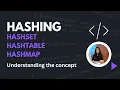 HASHING - HASHSET HASHTABLE HASHMAP Understanding the Concept Solving NeetCode150 DSA Python