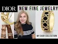 MY DIOR New Fine JEWELRY Collection My Thoughts Would I Buy it Is it better than Cartier OxanaLV