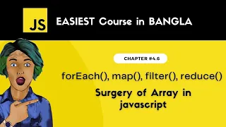 ForEach Map Filter Reduce methods in Array in JavaScript javaScript in bangla 6
