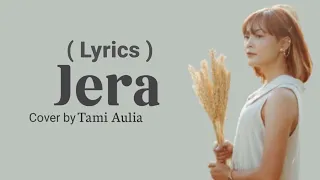 Download JERA ~ AGNES MONICA ( Lyrics ) || Cover by Tami Aulia MP3