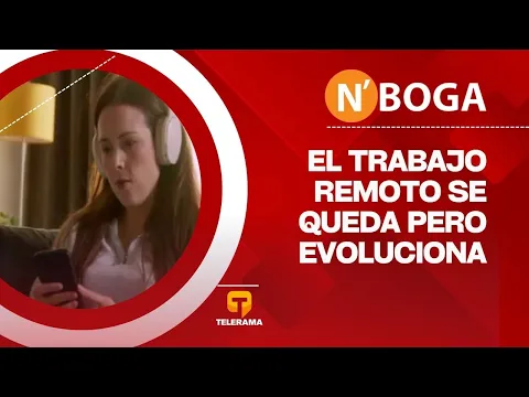 El trabajo remoto se queda... pero evoluciona