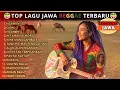 Lagu Top Hits Lagu Jawa Cover Reggae | Kumpulan Lagu Reggae Terbaru