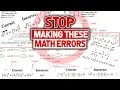 Dear High School and College Students STOP Making These Math Errors