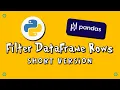 Pandas Filter DataFrame Rows - SV