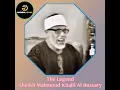 Download Lagu The legend Sheikh mahmoud Khalil Al Hussary