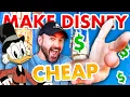How To Actually Make Disney World CHEAP