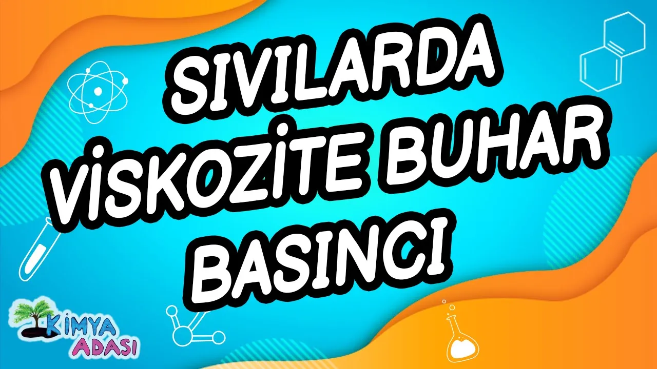 D3 - SIVILARDA VİSKOZİTE BUHAR BASINCI BUHARLAŞMA HIZI