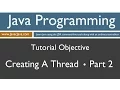 Learn Java Programming - Creating a Thread Part Two Tutorial