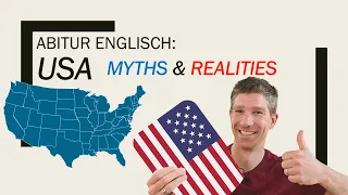 Download USA, myths and realities, American Dream - an overview - Englisch Abitur, Oberstufe - Abiturthemen MP3