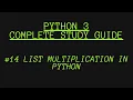 List Multiplication in Python 3 Python for beginners 2021