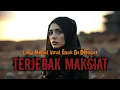 Lagu Metal Yang Lagi Viral_TERJEBAK MAKSIAT_Cocok Buat Teman Kerja