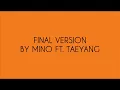 Download Lagu FEAR - ZICO, DEAN, MINO Ft. TAEYANG VERSION