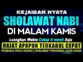 Download Lagu SHOLAWAT PENARIK REZEKI PALING DAHSYAT, Sholawat Nabi Muhammad SAW, SALAWAT JIBRIL PALING MERDU MP3