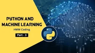 Python Machine Learning Introduction to Latent Variables HMMs Part 3 Eduonix