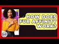 How Does Fur Affinity Work - Trend Unwrapper