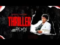 Download Lagu Michael Jackson - Thriller (Elson Soares Remix)
