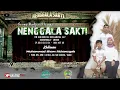 Download Lagu ❤ LIVE SANDIWARA || NENGGALA SAKTI || BLOK SABTU - SURANENGGALA  - CIREBON 13 JULI 2025