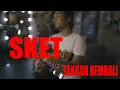 Download Lagu Takkan Kembali - Sket